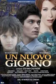 Un nuovo giorno movie poster