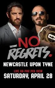 Defiant Wrestling: No Regrets 2018 movie poster