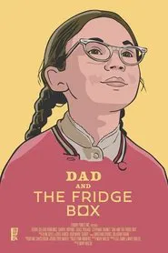 Dad and the Fridge Box movie poster