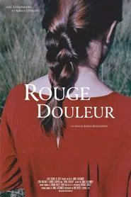 Poster do filme Rouge douleur