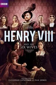Henry VIII and His Six Wives tv show poster