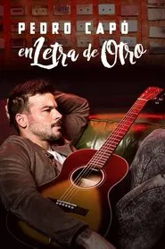 Poster do filme Pedro Capo: En Letra de Otro