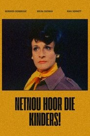 Netnou Hoor die Kinders! movie poster