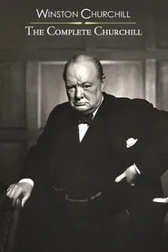 The Complete Churchill tv show poster
