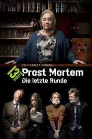 Prost Mortem – Die letzte Runde tv show poster