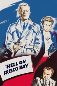 Hell on Frisco Bay movie poster