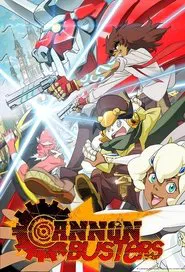 Poster da série Cannon Busters