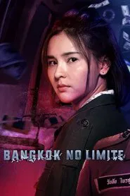 Poster da série Bangkok no Limite