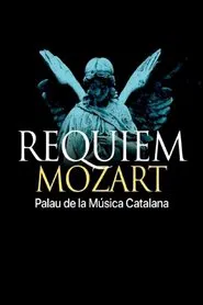 Requiem de Mozart, Palau de la Música Catalana movie poster