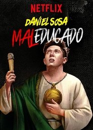 Daniel Sosa: Maleducado movie poster