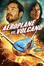 Airplane vs Volcano movie poster