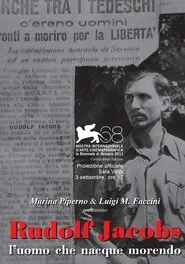 Rudolf Jacobs, L'uomo che nacque morendo movie poster