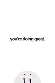 Poster do filme you're doing great.