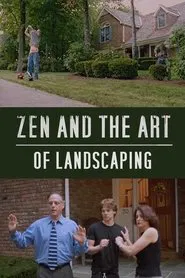 Poster do filme Zen and the Art of Landscaping