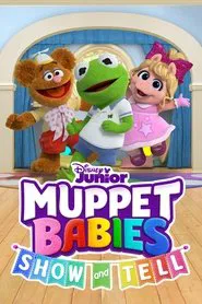 Muppet Babies: Show and Tell tv show poster