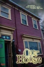 Our House movie poster