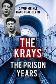 The Krays - The Prison Years movie poster