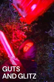 Guts and Glitz movie poster