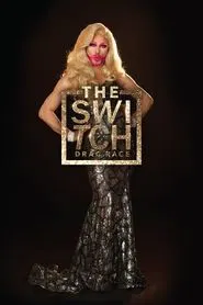 The Switch Drag Race tv show poster