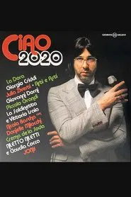 Ciao, 2020! movie poster