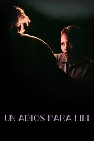 Poster do filme A Farewell for Lilí