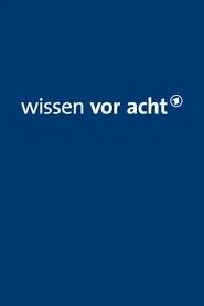 Wissen vor acht tv show poster