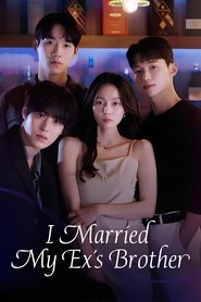I Married My Ex's Brother tv show poster