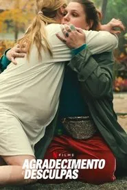 Poster do filme Agradecimento e Desculpas