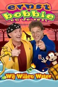 Ernst & Bobbie Show: In Search Of Water movie poster