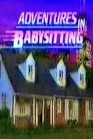 Adventures in Babysitting movie poster