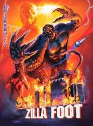 Zillafoot movie poster