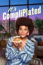 It's CompliPlated tv show poster