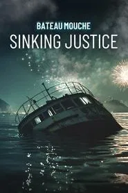 Bateau Mouche: Sinking Justice tv show poster