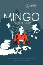 Mingo: El Amigo De La Mesa movie poster