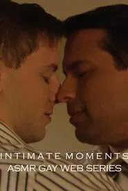 Poster da série Intimate Moments - ASMR Gay Web Series
