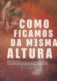 Sometimes we're the same height movie poster