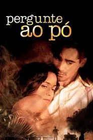 Poster do filme Pergunte ao Pó