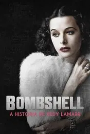 Poster do filme Bombshell: A História de Hedy Lamarr