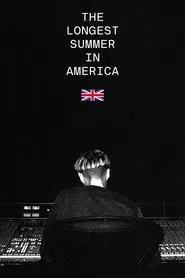 The Longest Summer in America movie poster