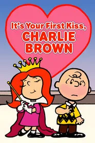 It's Your First Kiss, Charlie Brown movie poster