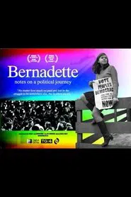 Bernadette: Notes on a Political Journey movie poster