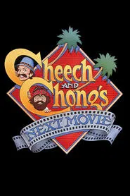 Cheech & Chong's Next Movie movie poster