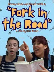 Fork in the Road movie poster