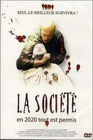 La Société movie poster