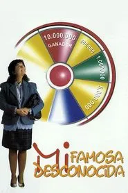 Mi famosa desconocida movie poster
