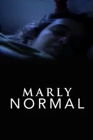 Poster do filme Marly Normal