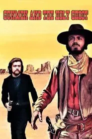 Gunmen and the Holy Ghost movie poster