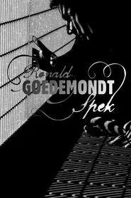 Ronald Goedemondt: Spek movie poster