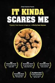 It Kinda Scares Me movie poster