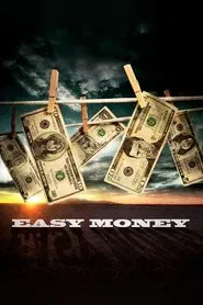 Easy Money tv show poster